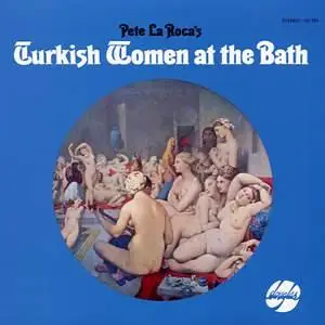 Pete La Roca - Turkish Women at the Bath (1967)
