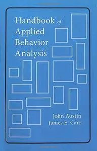 Handbook of Applied Behavior Analysis