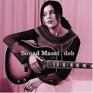 Souad MASSI - Deb [2004] +  Mesk Elil [2005]   (Re-post)