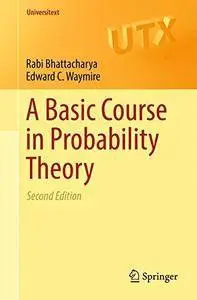 A Basic Course in Probability Theory (Universitext)