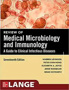 Review of Medical Microbiology and Immunology, Seventeenth Edition Ed 17