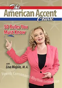The American Accent Course: 50 Rules You Must Know