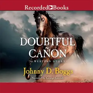 «Doubtful Canon» by Johnny D. Boggs