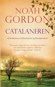 «Catalaneren, ebog» by Noah Gordon