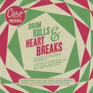 VA - Caro Emerald Presents: Drum Rolls & Heart Breaks (2012)