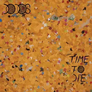 The Dodos - Time To Die (2009)