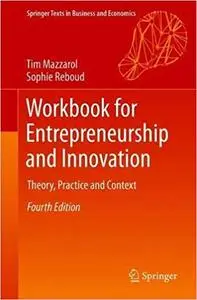 Workbook for Entrepreneurship and Innovation: Theory, Practice and Context  Ed 4