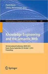 Knowledge Engineering and the Semantic Web