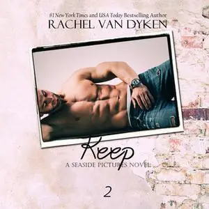 «Keep» by Rachel Van Dyken