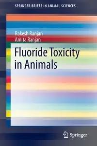 Fluoride Toxicity in Animals (repost)