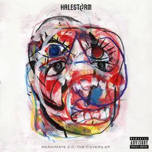 Halestorm - ReAniMate 3.0: The CoVeRs eP (EP) (2017)