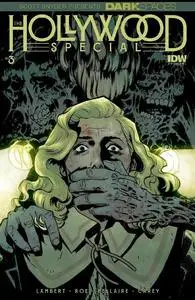 IDW-Dark Spaces The Hollywood Special No 03 2023 HYBRID COMIC eBook