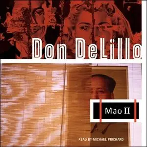 «Mao II» by Don DeLillo