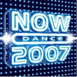 VA - Now Dance 2007  2CD