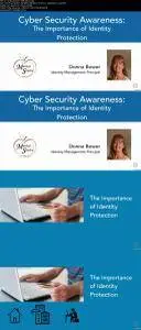 Cyber Security Awareness: The Importance of Identity Protection (2016)