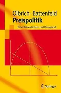 Preispolitik: Ein einführendes Lehr- und Übungsbuch (Springer-Lehrbuch) (German Edition)