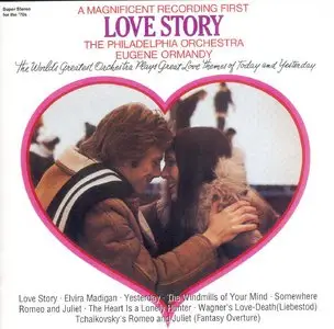 Love Story - Ormandy & The Philadelphia Orchestra