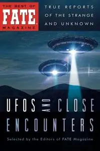 UFOs and Close Encounters (The Best of Fate Magazine)