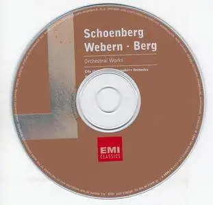 Schoenberg, Webern & Berg - Orchestral Works - Simon Rattle (2003) {EMI Classics rec 1987-1988}