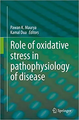 Role of Oxidative Stress in Pathophysiology of Diseases