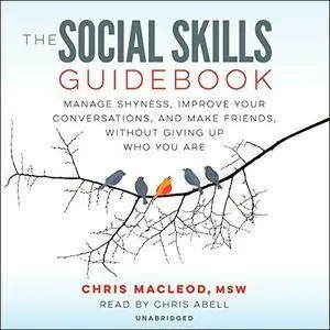 The Social Skills Guidebook [Audiobook]