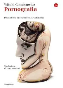 Witold Gombrowicz - Pornografia (2018)