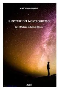 IL POTERE DEL NOSTRO RITMO