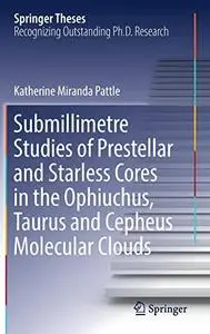 Submillimetre Studies of Prestellar and Starless Cores in the Ophiuchus, Taurus and Cepheus Molecular Clouds [Repost]