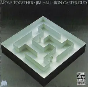 Jim Hall/Ron Carter Duo - Alone Together (1972) {1990 OJC} **[RE-UP]**