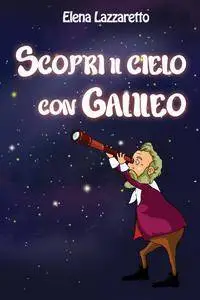 Scopri il cielo con Galileo