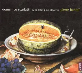 Pierre Hantaï - Scarlatti: 22 Sonates pour clavecin (2001)