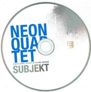 Neon Quartet - Subjekt (2012) {Edition 1036}