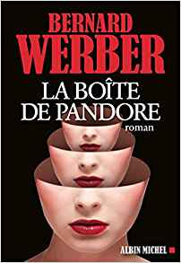 La Boîte de Pandore - Bernard Werber