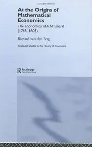 Foundations of Mathematical Economics: The Contribution of A. N. Isnard 