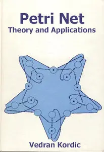 Petri Net. Theory and Applications (Repost)
