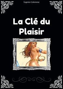 La Clé Du Plaisir