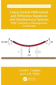 Linear Partial Differential and Difference Equations and Simultaneous Systems with Constant or Homogeneous Coefficients