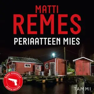 «Periaatteen mies» by Matti Remes