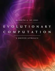 Evolutionary Computation by Kenneth A. de De Jong