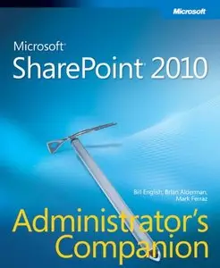 Microsoft SharePoint 2010 Administrator's Companion (Admin Companion) (Repost)