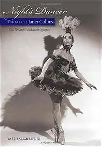 Night's Dancer: The Life of Janet Collins (repost)