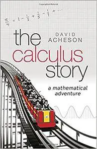 The Calculus Story: A Mathematical Adventure