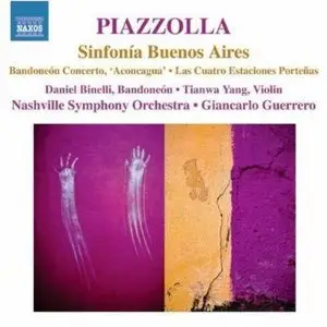 Astor Piazzolla - Sinfonia Buenos Aire (Sinfonia Buenos Aires/ Four Seasons/ Aconcagua) (2010)
