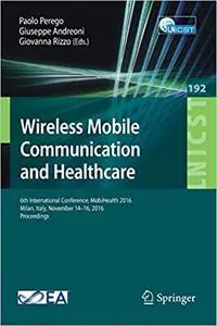Wireless Mobile Communication and Healthcare (Repost)