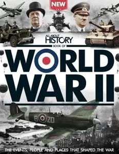 All About History Book of World War II