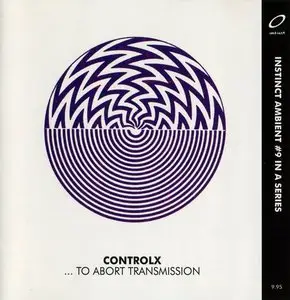 Control X - ...To Abort Transmission (1995)
