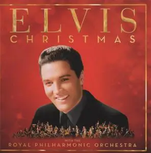 Elvis Presley - Christmas with Elvis and the Royal Philharmonic Orchestra (Deluxe Edition) (2017)