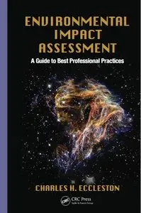 Environmental Impact Assessment: A Guide to Best Professional Practices (repost)