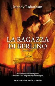 Mandy Robotham - La ragazza di Berlino