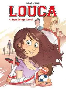 Europe Comics-Louca 4 Hope Springs Eternal 2022 Hybrid Comic eBook